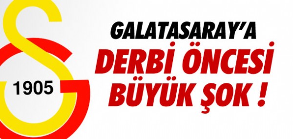 Galatasaray'a derbi ncesi byk ok