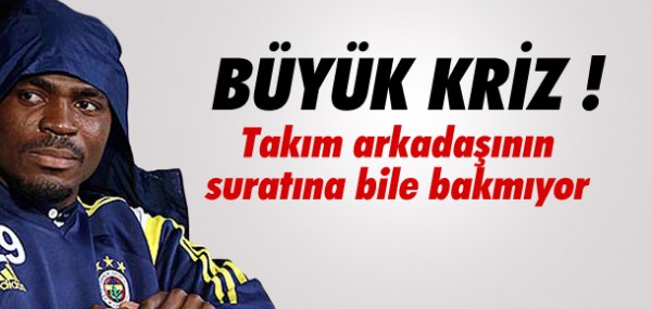 Fenerbahçe'de Emenike krizi büyüyor Fenerbahçe'de Emenike krizi büyüyor
