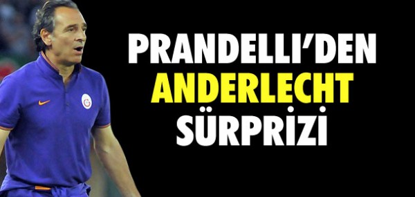 Prandelli'den Anderlecht srprizi