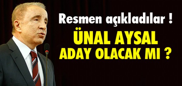 nal Aysal aday olmayacak