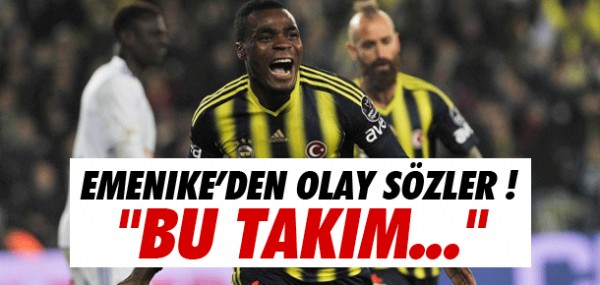 Emenike'den olay szler