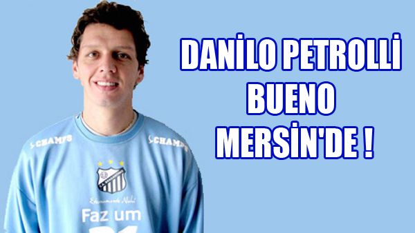 Petrolli Bueno Mersin'de Petrolli Bueno Mersin'de
