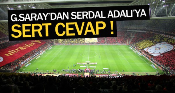 Galatasaray'dan Adal'ya sert cevap!