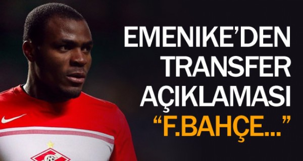 Emenike'den aklama geldi !