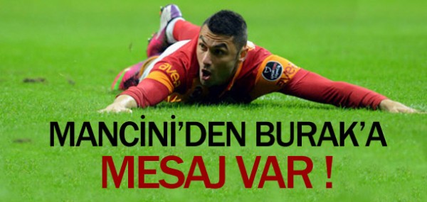 Burak Ylmaz'a net mesaj