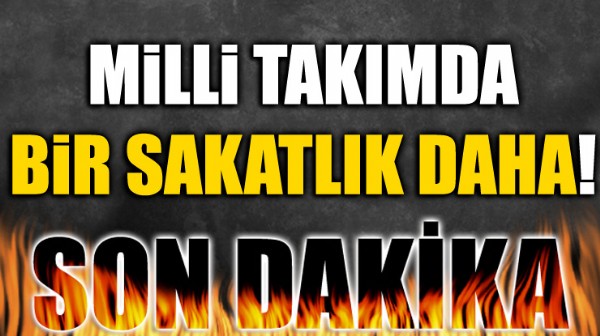 A Milli Takm'da sakatlk oku