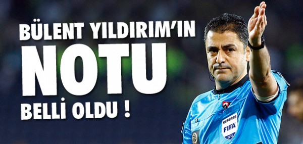 Bülent Yıldırım'ın notu belli oldu Bülent Yıldırım'ın notu belli oldu
