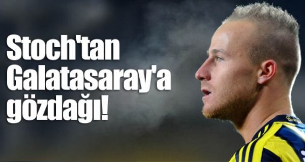 Stoch'tan Galatasaray'a gzda