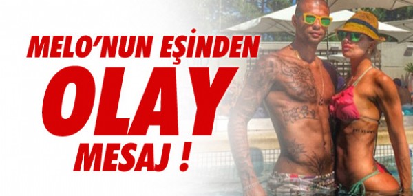 Melo'nun einden olay mesaj