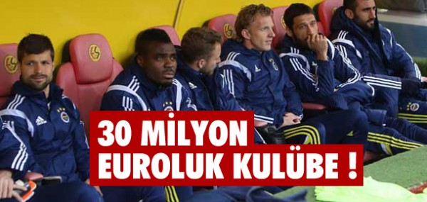 30 milyon Euroluk kulbe