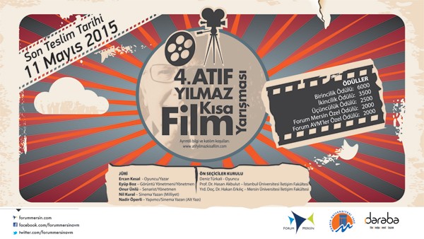 4. Atıf Yılmaz Kısa Film Yarışması başlıyor 4. Atıf Yılmaz Kısa Film Yarışması başlıyor