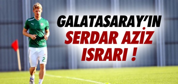 Galatasaray'n Serdar Aziz srar