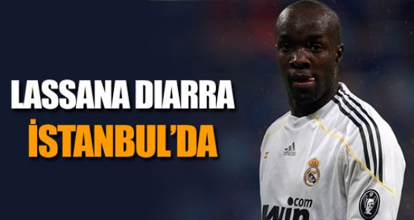 Lassana Diarra stanbulda