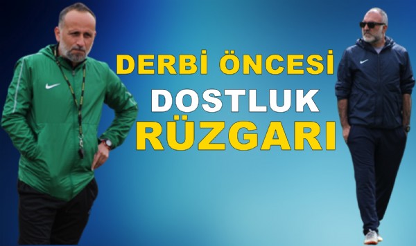 Derbiye sayılı günler kaldı... Derbiye sayılı günler kaldı...