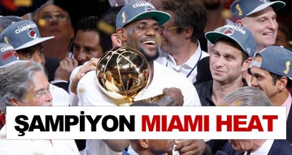 Ve ampiyon Miami Heat !