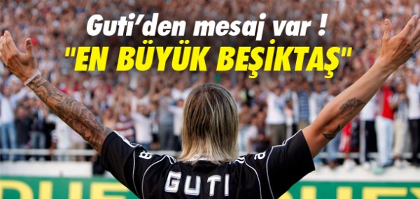 Guti Beşiktaş'ı unutmadı Guti Beşiktaş'ı unutmadı