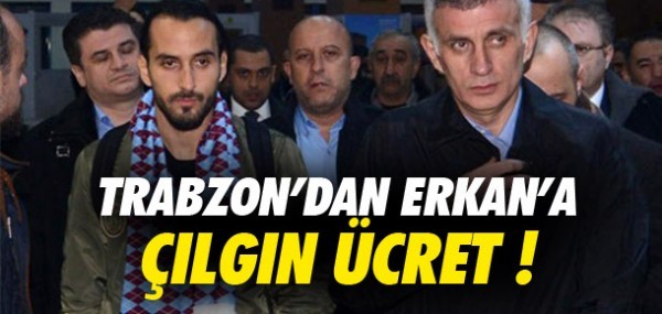 Erkan Zengin'e çılgın ücret Erkan Zengin'e çılgın ücret