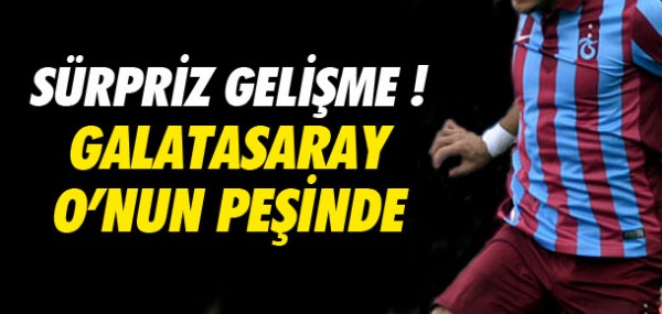 Galatasaray Trabzonsporlu yldzn peinde