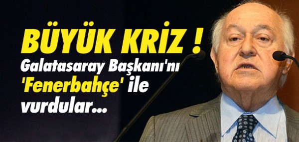 Galatasaray'da Fenerbahçe krizi Galatasaray'da Fenerbahçe krizi