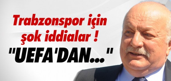 Trabzonspor iin ok iddialar