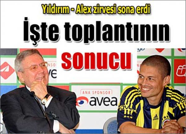 Fenerbahe'de Alex zirvesi sona erdi. te sonu!