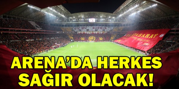Arena'da herkes sağır olacak! Arena'da herkes sağır olacak!