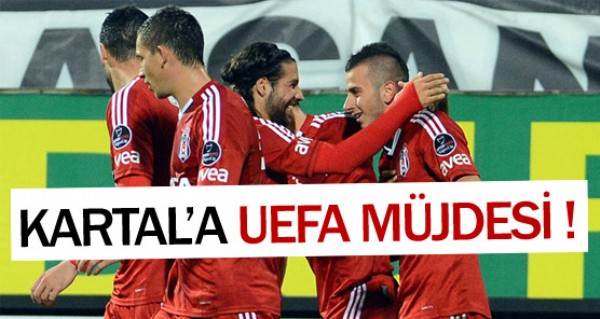 Beşiktaş'a UEFA müjdesi Beşiktaş'a UEFA müjdesi