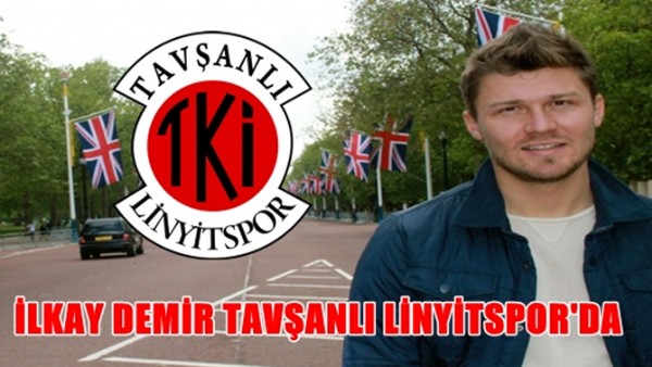 İlkay Demir Tavşanlı Linyitspor'da İlkay Demir Tavşanlı Linyitspor'da