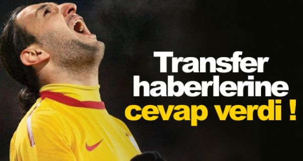 Transfer haberlerine cevap verdi ! Transfer haberlerine cevap verdi !