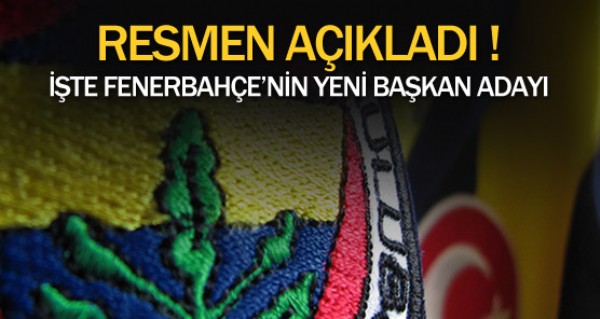 te Fenerbahe'nin yeni bakan aday