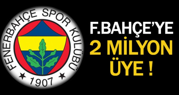 Fenerbahe'ye 2 milyon ye