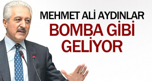 Mehmet Ali Aydınlar bomba gibi geliyor Mehmet Ali Aydınlar bomba gibi geliyor