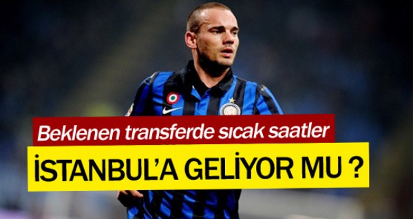 Sneijder'in transferinde sıcak saatler Sneijder'in transferinde sıcak saatler