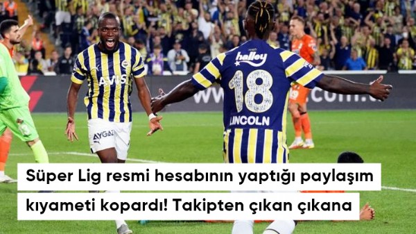 Süper Lig resmi hesabının yaptığı Fenerbahçe paylaşımı kıyameti kopardı!