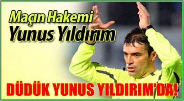 Hakemler açıklandı! Hakemler açıklandı!